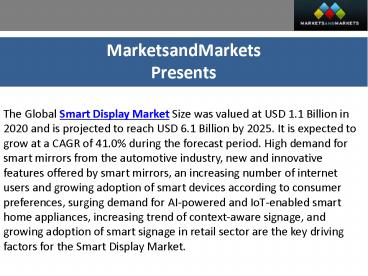 Smart Display Market expect to Observe Spectacular Growth During 2020 to 2025