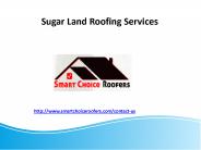 Sugar Land Roofing Services