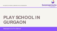 Play School In Gurgaon