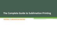 The Complete Guide to Sublimation Printing