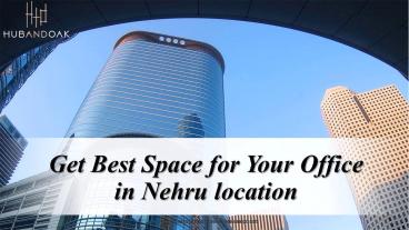 Supreme Office Space for rent and Shared Office Space in Delhi
