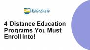 4 Distance Education Programs You Must Enroll Into!