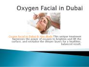 Oxygen Facial in Dubai