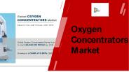 Oxygen Concentrators Market PPT