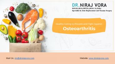 Healthy Eating To Prevent and Fight Against Osteoarthritis | Dr Niraj Vora