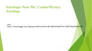 Astrologer Near Me | CosmicMystery Astrology