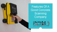 Features Of A Good Concrete Scanning Company