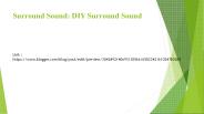 Surround Sound: DIY Surround Sound