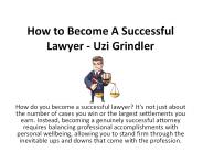 How to Become A Successful Lawyer - Uzi Grindler