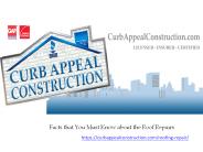 Facts that You Must Know about the Roof Repairs