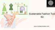 Sustainable Fashion Tool Kit