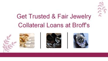 The Most Sought-after Pittsburgh Jewelers For Jewelry Loans
