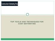 Top Tools and Techniques for Cost Estimating
