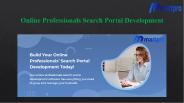 Online Professionals Search Portal Development
