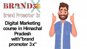 Digital Marketing course in Himachal Pradesh