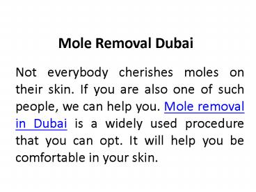 Benefits of mole Removal