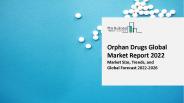 Orphan Drugs Market 2022 | Overview, New Trends, And Forecast To 2031