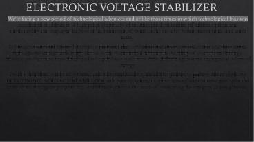ELECTRONIC VOLTAGE STABILIZER