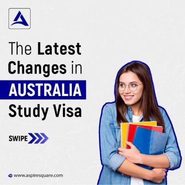 The Latest Changes in Australia Study Visa (1)