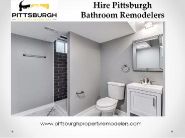 Hire Pittsburgh Bathroom Remodelers - Call Us (412) 455-3780 (1)