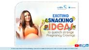 Exciting Snacking Ideas To Quench Strange Pregnancy Cravings