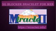 5G Blocker bracelet for Men