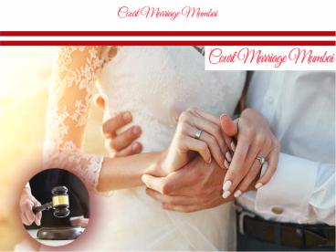 Court Marriage Procedure in Mumbai