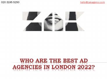 Who Are the Best Ad Agencies in London 2022