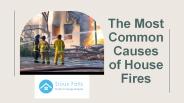 The Most Common Causes of House Fires