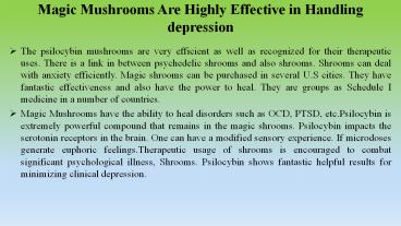 Magic Mushrooms Are Highly Effective in Handling depression