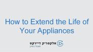 Extend the life of your appliances and save money!