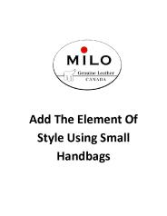 Add The Element Of Style Using Small Handbags