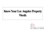 Know Your Los Angeles Property Worth