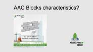 AAC Blocks characteristics?