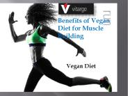 Benefits of  Vegan Diet for MuscleBuilding