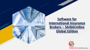 Software for International Insurance Brokers – SAIBAOnline Global Edition