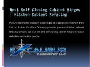 Best Self Closing Cabinet Hinges | Kitchen Cabinet Refacing