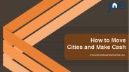 How to Move Cities and Make Cash