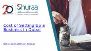 Cost of Setting Up a Business in Dubai