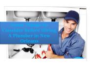 Some Things To Consider Before Hiring A Plumber
