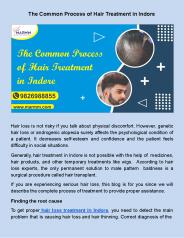 ​The Common Process of Hair Treatment in Indore