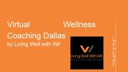 Virtual Wellness Coaching Dallas