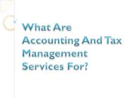 What Are Accounting And Tax Management Services For?