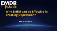 Why EMDR can be Effective in Treating Depression? (1)