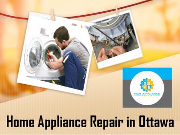 Choose the Best Fair Appliance Repair