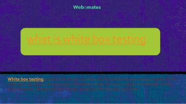 what is white box testing