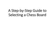 A Step-by-Step Guide to Selecting a Chess Board