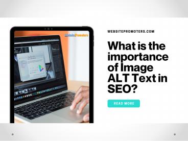 PPT – What is the importance of Image ALT Text in SEO? PowerPoint ...