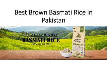 Best Brown Basmati Rice in Pakistan