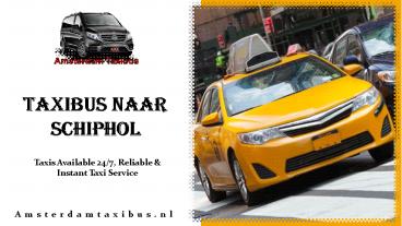 Taxibus Naar Schiphol